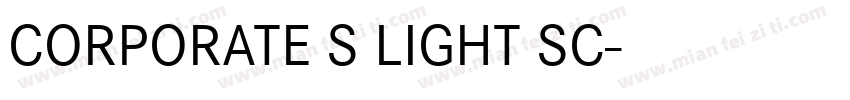 CORPORATE S LIGHT SC字体转换